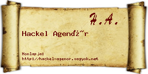 Hackel Agenór névjegykártya